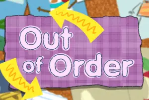 Out of Order