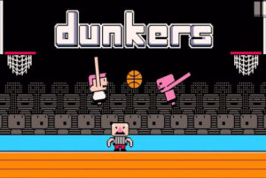 dunkers